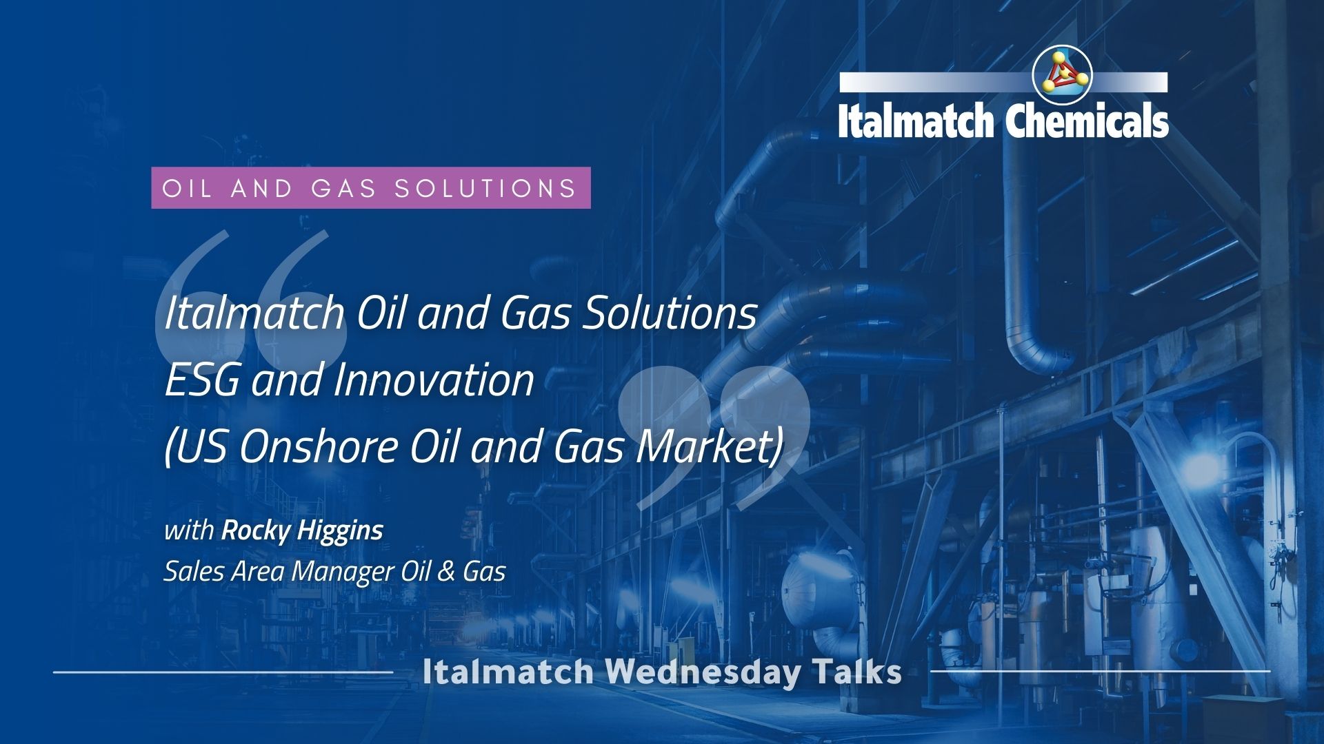 Italmatch Wednesday Talks_Oil and Gas ESG and SUstainability US Onshore_website